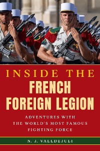 Cover Inside the French Foreign Legion