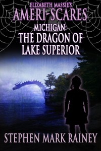 Cover Ameri-Scares Michigan: The Dragon of Lake Superior