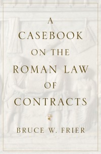 Cover Casebook on the Roman Law of Contracts