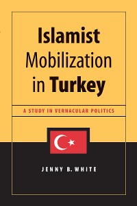 Cover Islamist Mobilization in Turkey