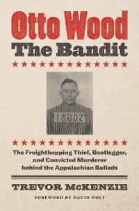 Cover Otto Wood, the Bandit