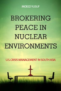Cover Brokering Peace in Nuclear Environments