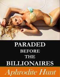 Cover Paraded before the Billionaires