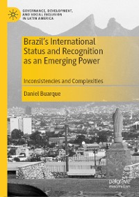 Cover Brazil’s International Status and Recognition as an Emerging Power