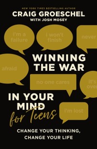 Cover Winning the War in Your Mind for Teens