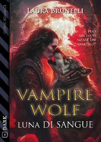 Cover Vampirewolf – Luna di sangue