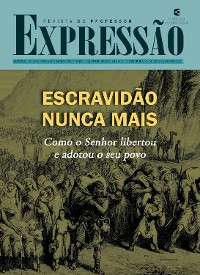 Cover Escravidão nunca mais - Revista do professor