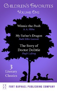 Cover Children's Favorites - Volume I - Winnie-the-Pooh - My Father's Dragon - The Story of Doctor Dolittle