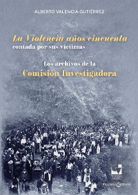 Cover La Violencia años cincuenta contada por sus víctimas