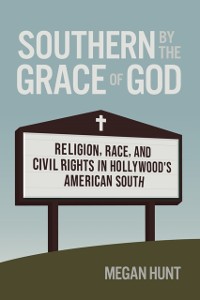 Cover Southern by the Grace of God