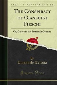 Cover The Conspiracy of Gianluigi Fieschi