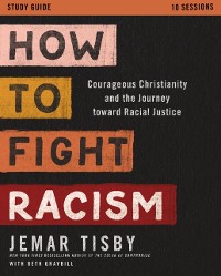 Cover How to Fight Racism Study Guide