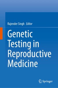Cover Genetic Testing in Reproductive Medicine