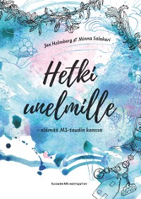 Cover Hetki unelmille