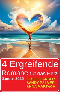 Cover 4 Ergreifende Romane für das Herz Januar 2025