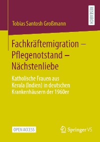 Cover Fachkräftemigration – Pflegenotstand – Nächstenliebe