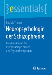 Cover Neuropsychologie der Schizophrenie