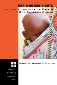 Cover Basic Human Rights and the Humanitarian Crises in Sub-Saharan Africa