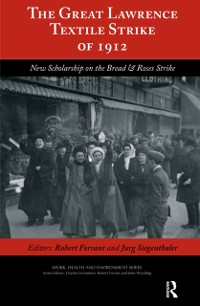 Cover The Great Lawrence Textile Strike of 1912