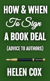 Cover How and When to Sign a Book Deal
