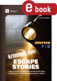 Cover Kriminell gute Escape Stories Deutsch 7-8