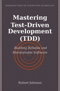 Cover Mastering Test-Driven Development (TDD)