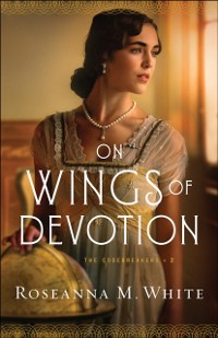 Cover On Wings of Devotion (The Codebreakers Book #2)