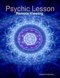 Cover Psychic Lesson: Remote Viewing