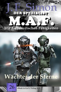 Cover Wächter der Sterne (Der Spezialist M.A.F.  26)