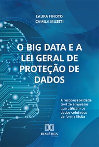 Cover O Big Data e a Lei Geral de Proteção de Dados