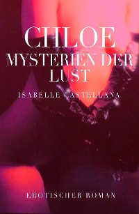 Cover Chloe - Mysterien der Lust