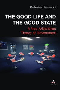 Cover Good Life and the Good State