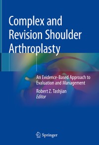 Cover Complex and Revision Shoulder Arthroplasty