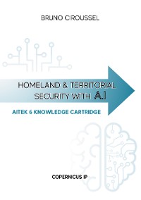 Cover Homeland and territorial security with AI