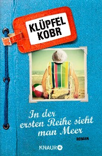 Cover In der ersten Reihe sieht man Meer