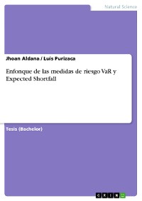 Cover Enfonque de las medidas de riesgo VaR y Expected Shortfall