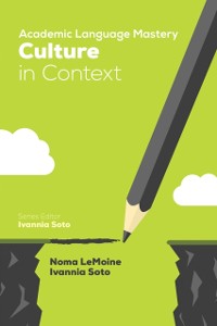 Cover Academic Language Mastery: Culture in Context