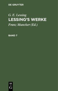 Cover G. E. Lessing: Lessing’s Werke. Band 7