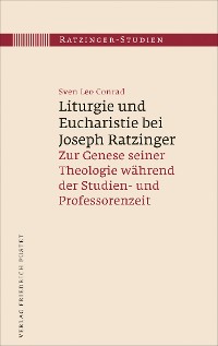Cover Liturgie und Eucharistie bei Joseph Ratzinger