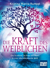 Cover Die Kraft des Weiblichen