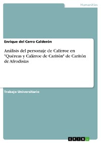 Cover Análisis del personaje de Calírroe en "Quéreas y Calírroe de Caritón" de Caritón de Afrodisias