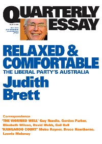 Cover Quarterly Essay 19 Relaxed and Comfortable