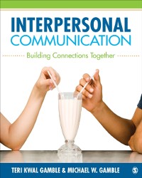 Cover Interpersonal Communication : Building Connections Together