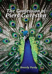 Cover The Confession of Piers Gaveston