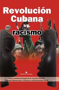 Cover Revolución Cubana vs. racismo