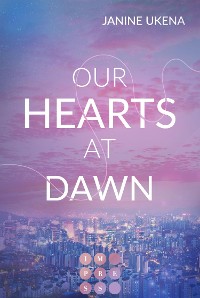 Cover Our Hearts at Dawn (Seoul Dreams 2)