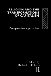 Cover Religion and The Transformation of Capitalism