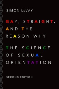 Cover Gay, Straight, and the Reason Why