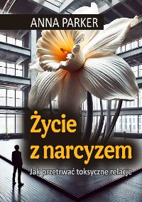 Cover Życie z narcyzem