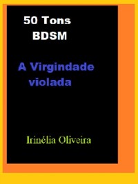 Cover 50 Tons BDSM A Virgindade violada